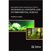 Encyclopedia of Environmental Science Vol1: Ecological Concepts and Environmental Science